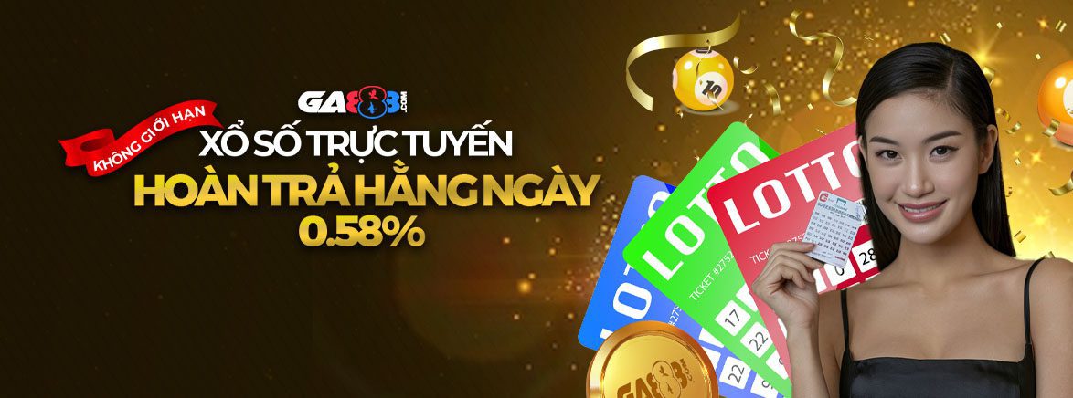 Xổ số trực tuyến Hoàn trả hằng ngày 0.58% Xổ số trực tuyến Hoàn trả hằng ngày 0.58%
